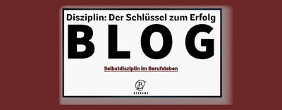 Selbstdisziplin im Berufsleben: Wie du mit klaren Routinen und Fokus erfolgreicher wirst