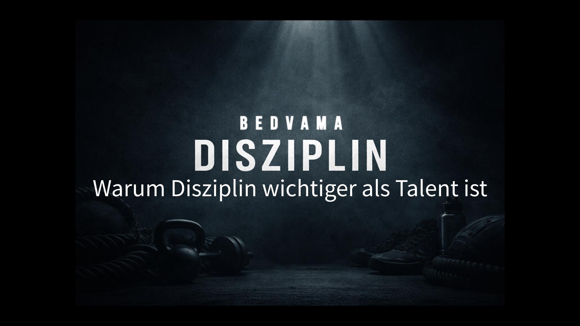 Warum Disziplin wichtiger ist als Talent