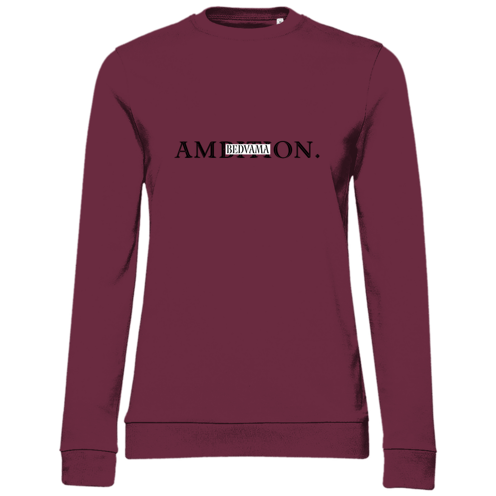 Damen Sweatshirt um Ehrgeiz zu entwickeln 