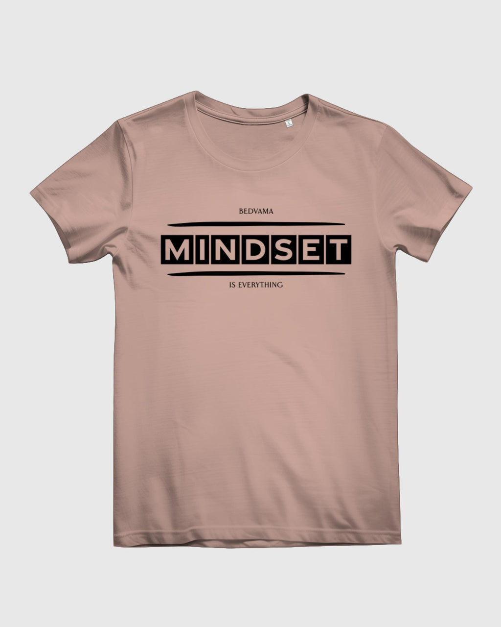 Bio Damen T-Shirt – Mindset is Everything | Bedvama